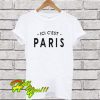 Messi Ici C'Est Paris T Shirt