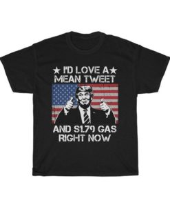 Donald Trump Mean Tweet t shirt qn