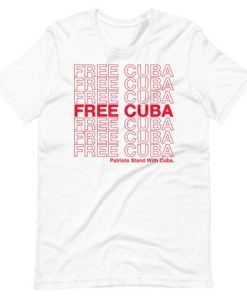 Free Cuba Patriots Stand With Cuba t shirt qn