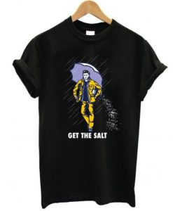 Get The Salt Dean Winchester Funny Supernatural t shirt qn