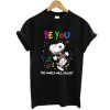 Snoopy Be You The World Will Adjust Happy Autism Awareness Day t shirt qn