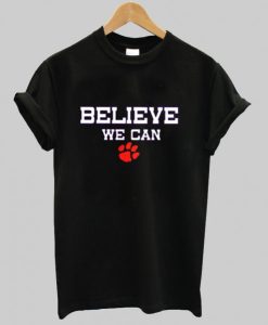 Clemson Believe T-Shirt qn