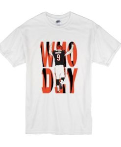 Cincinnati Bengals Joe Burrow Who Dey t shirt qn