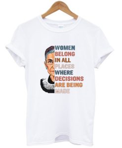 Women belong in all 2 T Shirt qn