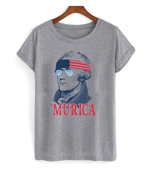 Alexander Hamilton Murica T shirt qn