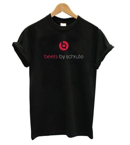 Beets by Schrute T shirt qn
