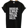 Boobear DJ Malik Nialler Leeyum Hazza T-Shirt qn