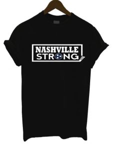 Nashville Strong T Shirt qn