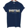 Nashville Strong T Shirt5 Seconds of Summer Reject T Shirt qn