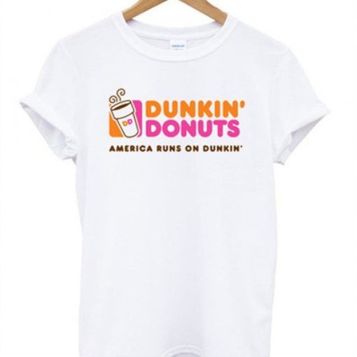 dunkin donuts america runs on dunkin tshirt qn