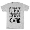 70-Percent-H20-30-Percent-Cat-T-Shirt THD