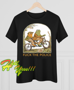 Frog and Toad Fuck the Police T-Shirt