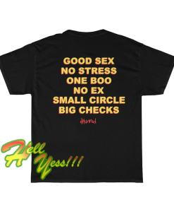 Good Sex No Stress One Boo No Ex Small Circle Big Checks T-Shirt(back)