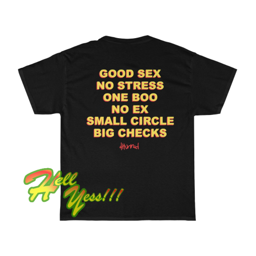 Good Sex No Stress One Boo No Ex Small Circle Big Checks T-Shirt(back)