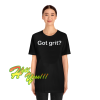 Got grit T-shirt