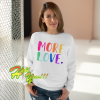 More Love sweatshirt