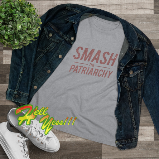 Smash The Patriarchy T Shirt