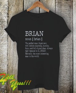 Adult Definition First Name Brian Men T Shirt