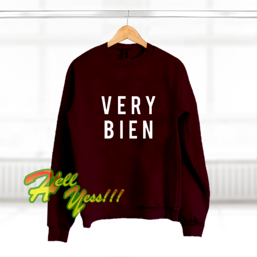 Very Bien Sweatshirts (maroon)