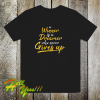 A winner is a dreamer who never gives up tshirt