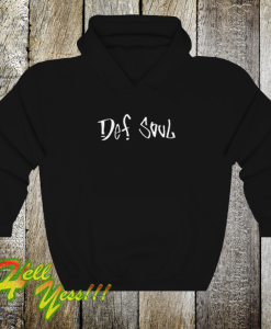 Def soul hoodie