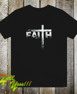 Faith Christian Shirt