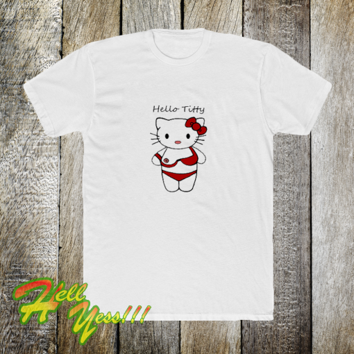 Hello titty funny parody hello-kitty tshirt