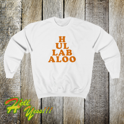 Hullabaloo sweatshirt