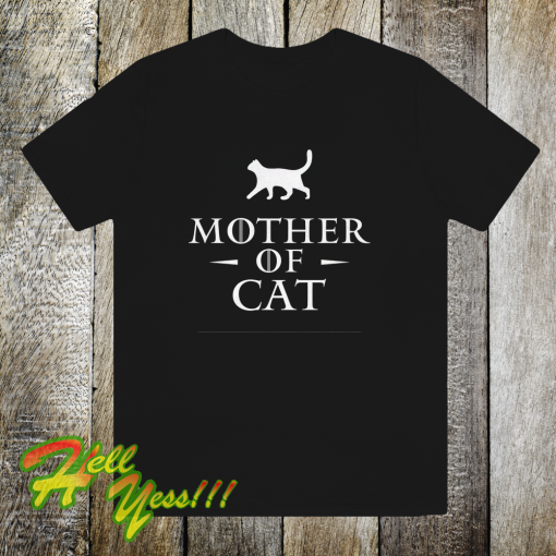 Mother of cats t-shirt