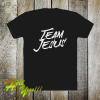 Team jesus shirt