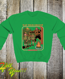 Eat Your Greens Sweatshirt