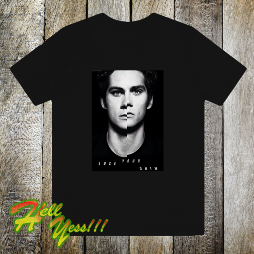 Lose Your Mind Dylan O'brien T-shirtLose Your Mind Dylan O'brien T-shirt