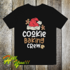 Cookie Baking Crew T Shirt