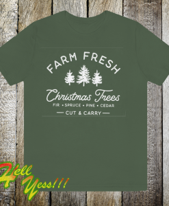 Farm Fresh Shristmas Trees T Shirt