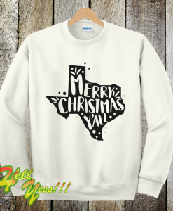 Merry Christmas Y'all Texas Sweatshirt