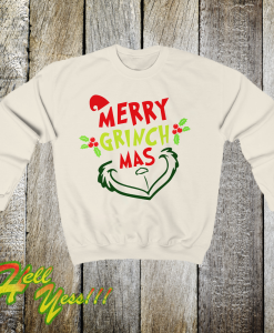 Merry Grinchmas Sweatshirt