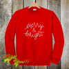 Merry and Bright Christmas Crewneck sweatshirt