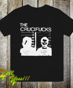 The Crucifucks T Shirt