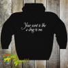 Your Scent Is Like A Drug To Me Hoodie