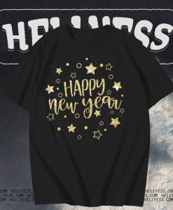 Happy New Year Sign T Shirt TPKJ1