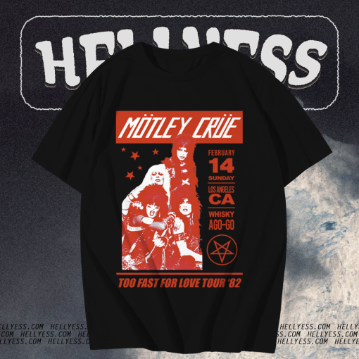 Motley Crue Too Fast for Love 1982 Tour T Shirt TPKJ1