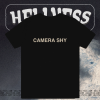 Camera Shy T-shirt TPKJ1