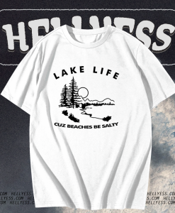 Classic Lake Life Tee t shirt TPKJ1