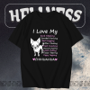 I love my sock stealing leash pulling bed hogging yippy yapping chihuahua t shirt TPKJ1