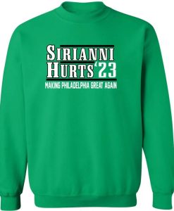 Nick Sirianni Hurts 23 Philadelphia Sweatshirt