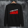 A Tribe Called Judah Sweatshirt SH