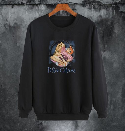 Dixie Chicks Sweatshirt SH