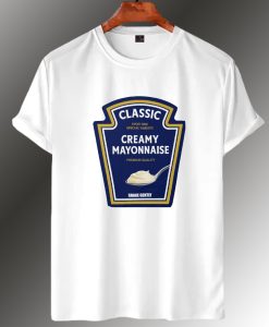Classic Creamy Mayonnaise T Shirt