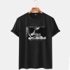 I Died For You One Time T Shirt