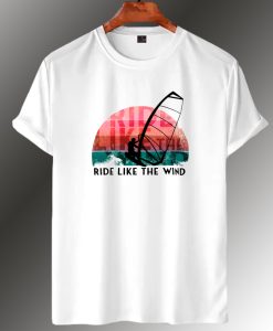 Ride Like The Wind T Shirt